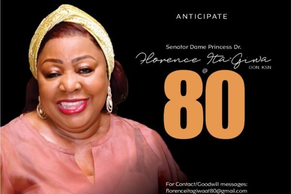 80th Birthday Celebration: How to Send Goodwill Messages to Senator Princess Florence Ita-Giwa
