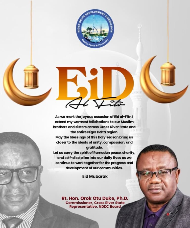 Eid-el-Fitr: C’River NDDC Rep Rt. Hon. Orok Duke Felicitates President Tinubu, Muslim Ummah, Calls for Peaceful Coexistence