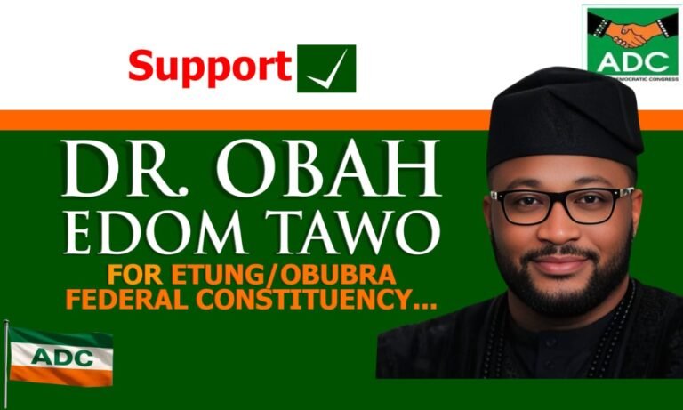 2027: Obah Tawo Vows to Fix Infrastructure, Boost Agro-Industrialization for Etung/Obubra Federal Constituency