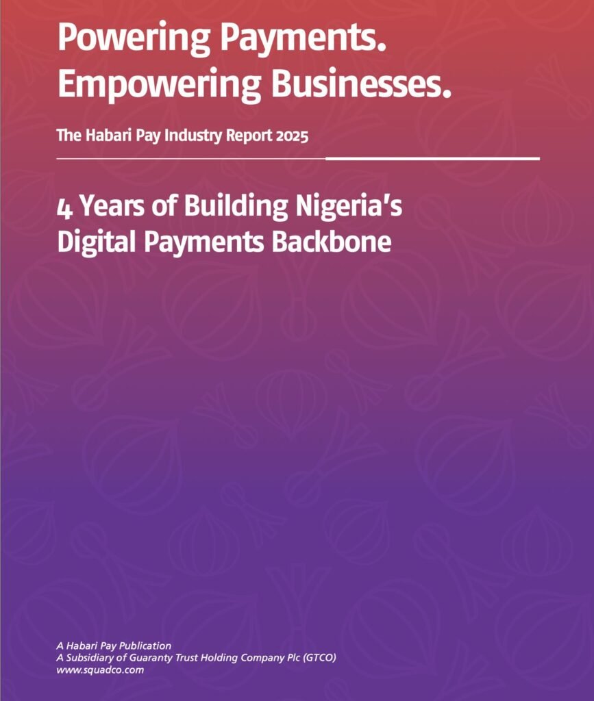 HabariPay Launches Maiden "HabariPay Impact Report 2025", Showcasing Its Journey, Business Evolution, and Contributions to Digital Payments