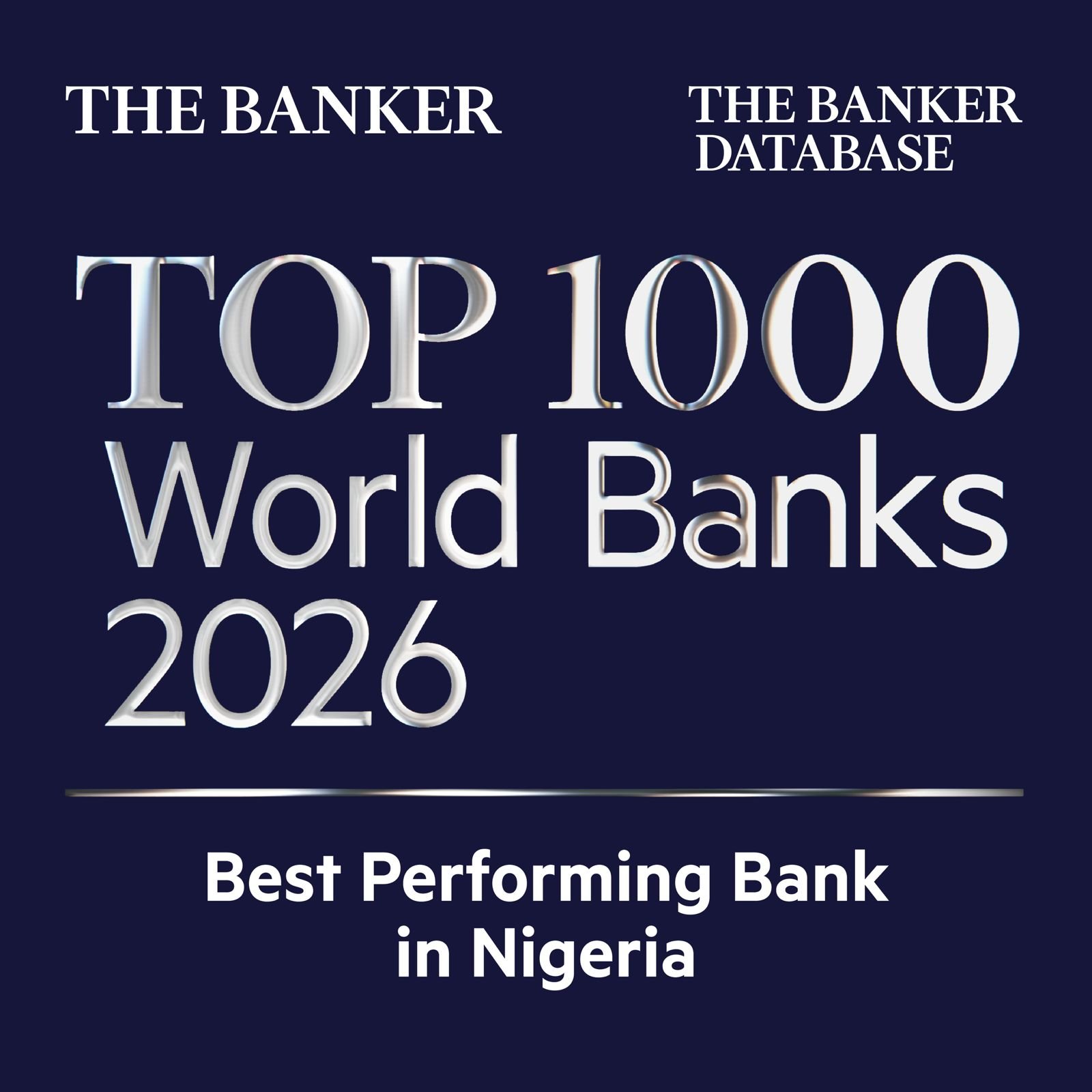 GTBank Named Best Overall Performing Bank In Nigeria In The Banker's Top 1000 World Banks Rankings 2026